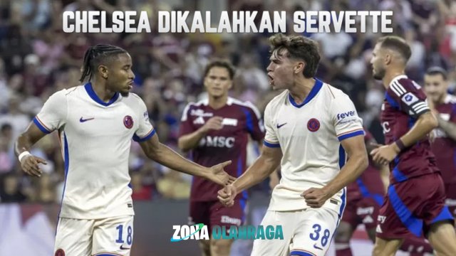 Chelsea Kalah dari Servette